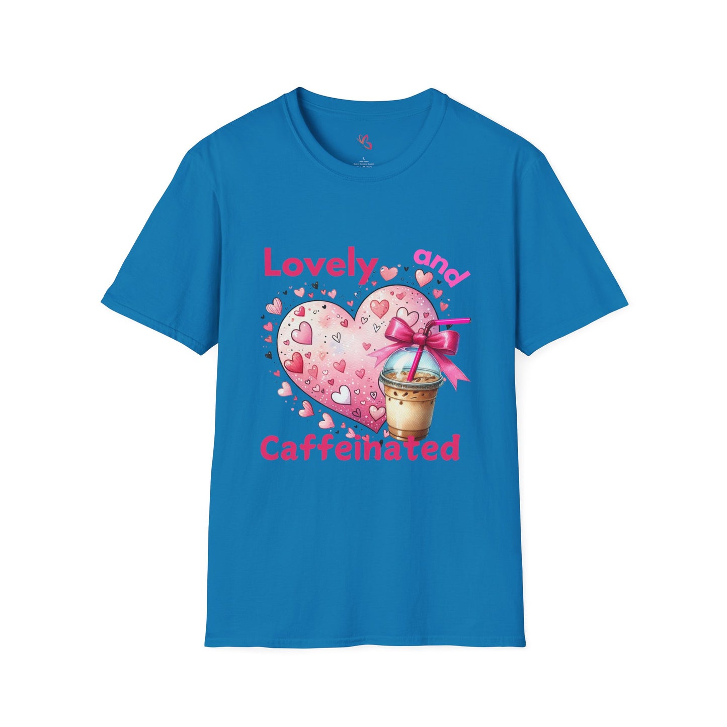 Lovely and Caffeinated T-Shirt - Unisex Softstyle