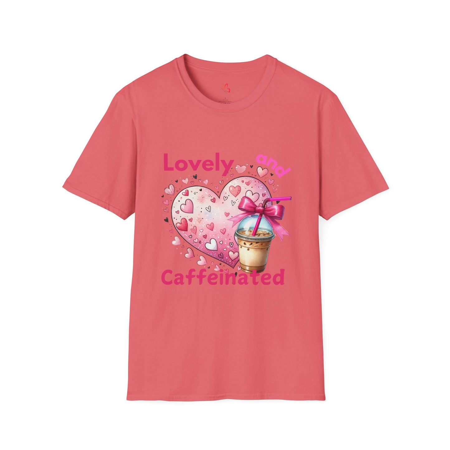 Lovely and Caffeinated T-Shirt - Unisex Softstyle