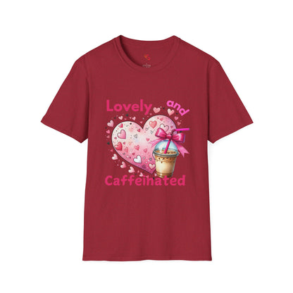 Lovely and Caffeinated T-Shirt - Unisex Softstyle