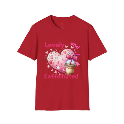 Lovely and Caffeinated T-Shirt - Unisex Softstyle