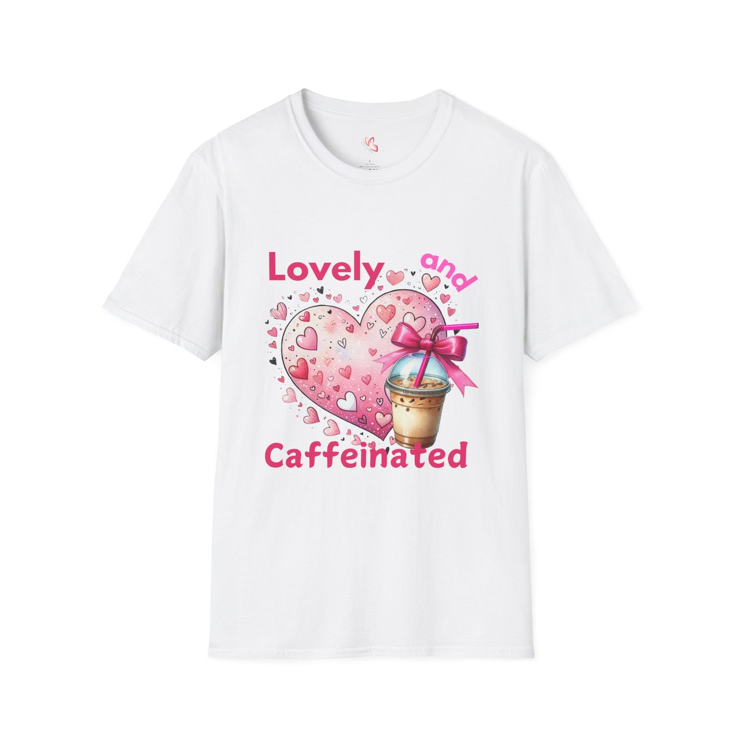 Lovely and Caffeinated T-Shirt - Unisex Softstyle