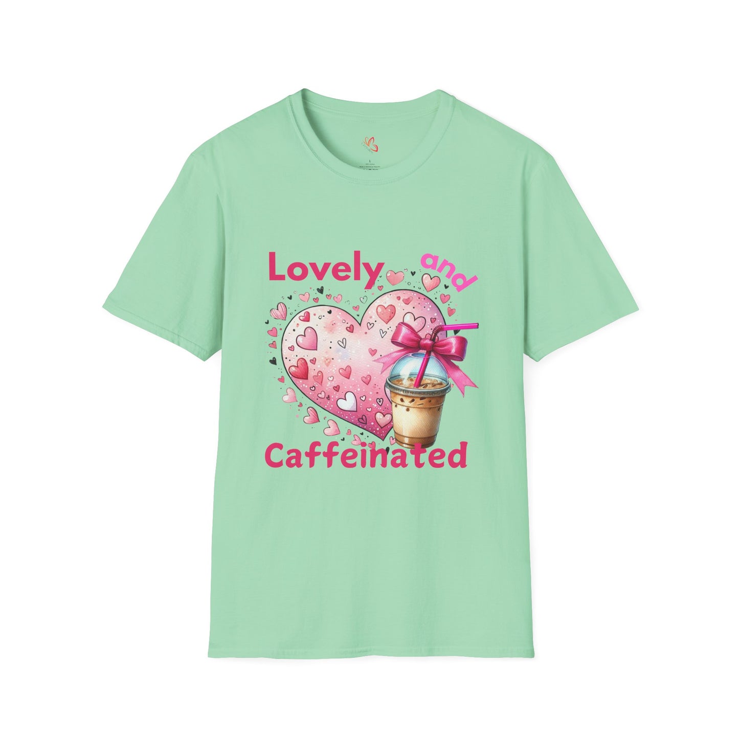 Lovely and Caffeinated T-Shirt - Unisex Softstyle