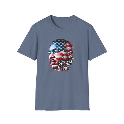 Martin Luther King Dream Big T-Shirt